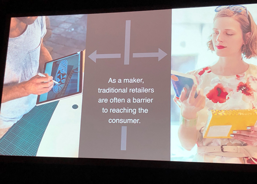 as a maker, traditional retailers are often a barrer to reaching the consumerw